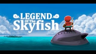 Legend Of The Skyfish